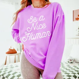 Be A Nice Human Retro Fleece Sweatshirt (Wholesale)