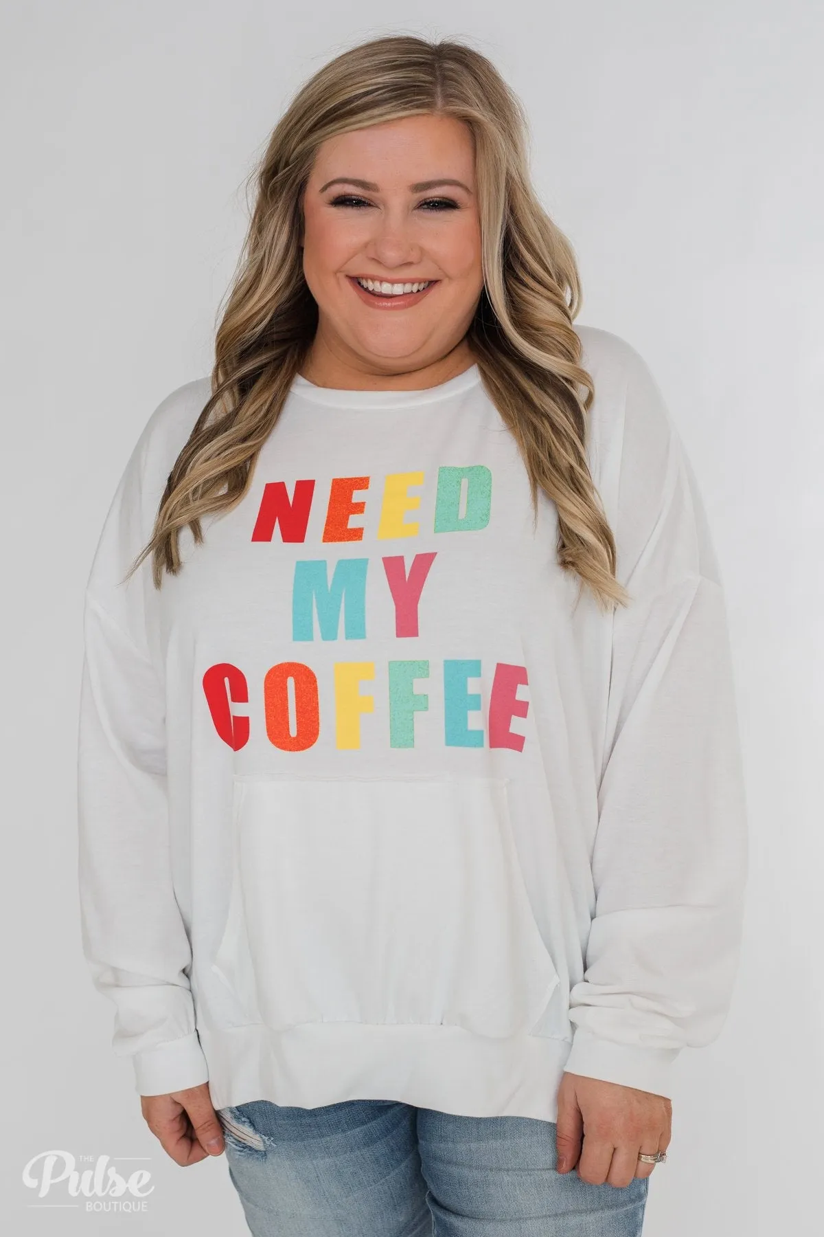 "Need My Coffee" Long Sleeve Pullover- Off White