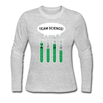 "Team Science" - Women's Long Sleeve T-Shirt