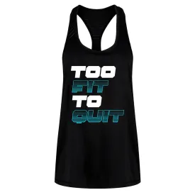 Too Fit To Quit Mesh Racerback Vest